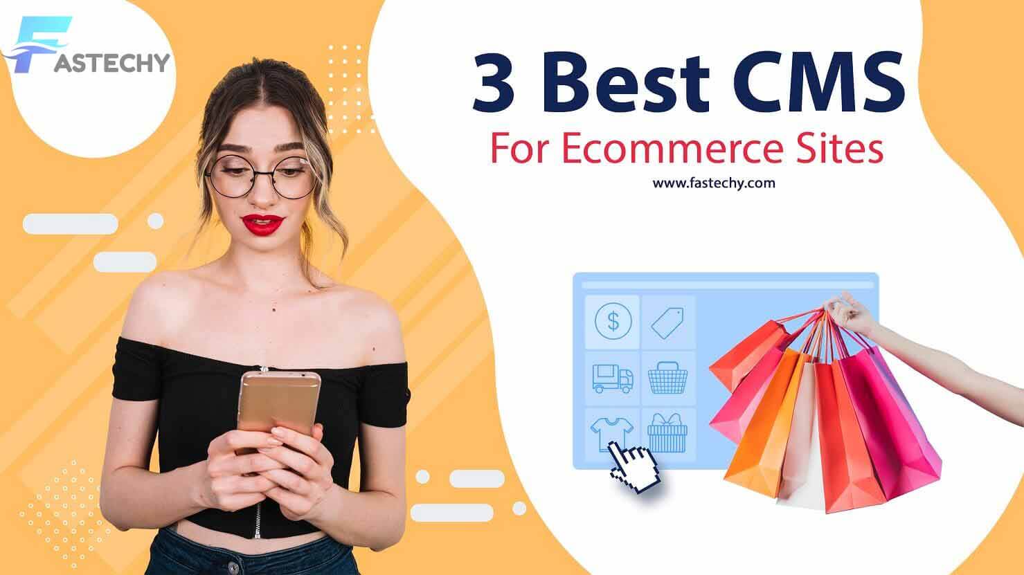 3-best-cms-for-e-commerce-sites-freeof-cost